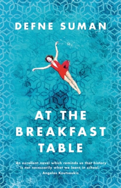 At the Breakfast Table, Suman Defne Suman - Paperback - 9781800247017