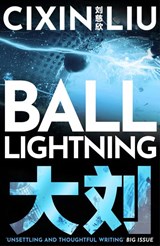 Ball Lightning - Cixin Liu - 9781800248953
