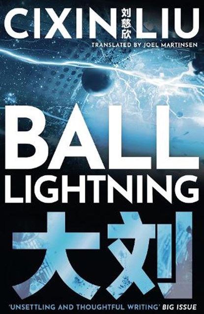 Ball Lightning, Cixin Liu - Paperback - 9781800248953