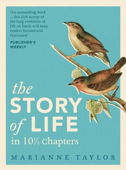The Story of Life in 10½ Chapters, Marianne Taylor - Gebonden - 9781800249189