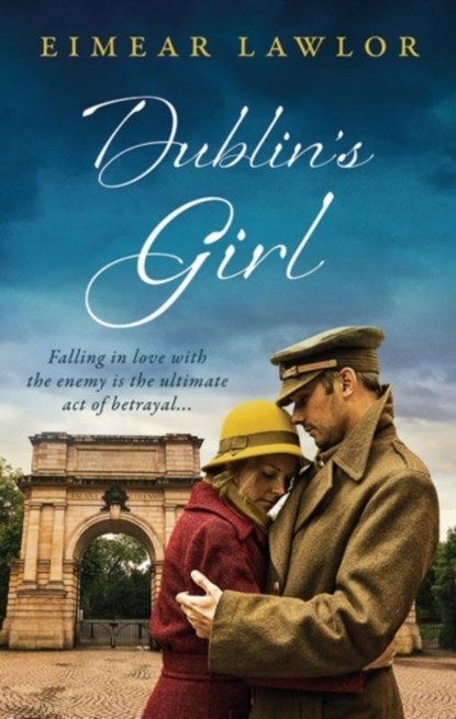 Dublin's Girl, Eimear Lawlor - Paperback - 9781800249301