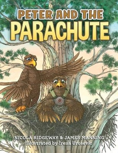 Peter and the Parachute, MANNING,  James ; Ridgeway, Nicola - Paperback - 9781800270961