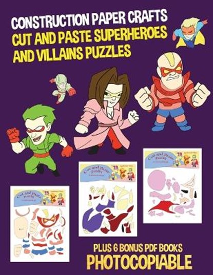 Construction Paper Crafts (Cut and Paste Superheroes and Villains Puzzles), RIDGEWAY,  Nicola ; Manning, James - Paperback - 9781800271166