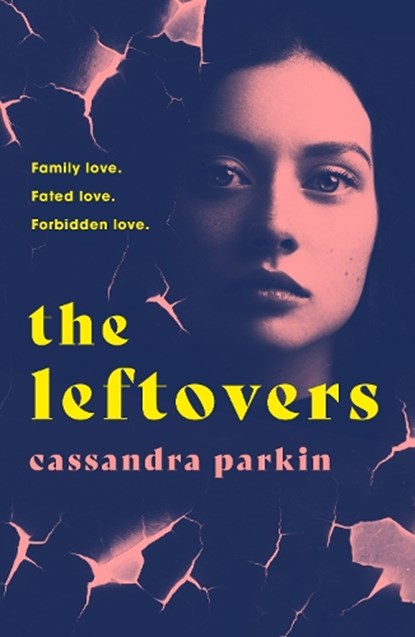 The Leftovers, Cassandra Parkin - Paperback - 9781800310087