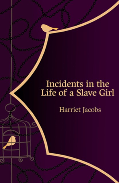 Incidents in the Life of a Slave Girl (Hero Classics), Harriet Jacobs - Paperback - 9781800315396