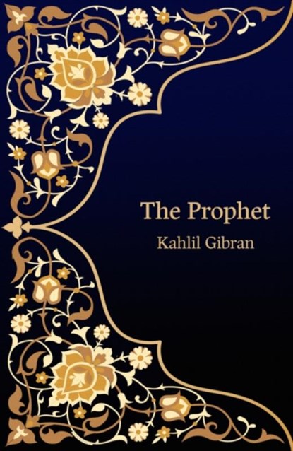 The Prophet (Hero Classics), Kahlil Gibran - Paperback - 9781800319707