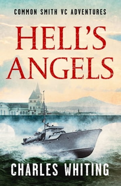 Hell's Angels, Charles Whiting - Ebook - 9781800320550