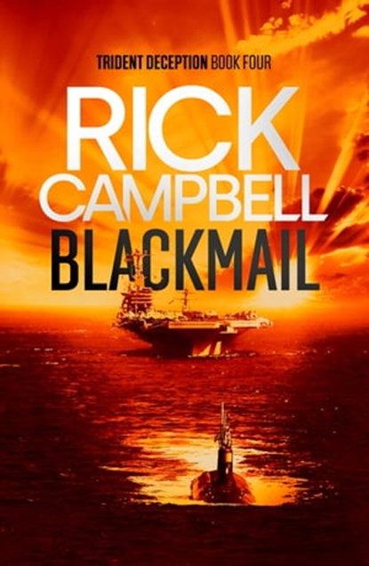 Blackmail, Rick Campbell - Ebook - 9781800320703