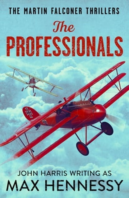 The Professionals, Max Hennessy - Ebook - 9781800320796