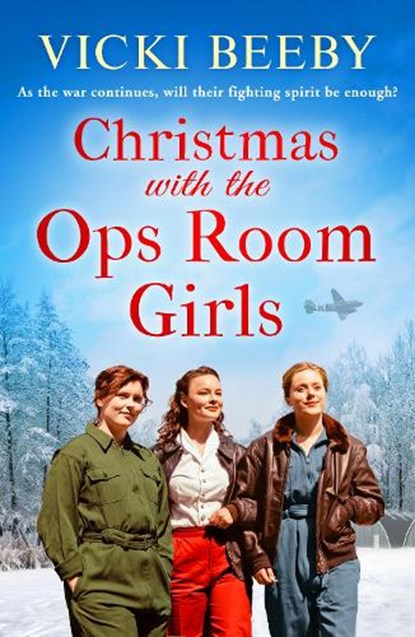 Christmas with the Ops Room Girls, Vicki Beeby - Paperback - 9781800320925