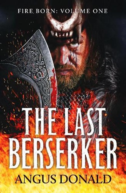The Last Berserker, Angus Donald - Paperback - 9781800321878