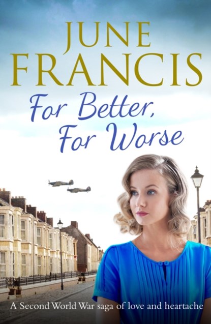 For Better, For Worse, June Francis - Paperback - 9781800322158