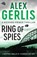 Ring of Spies, Alex Gerlis - Paperback - 9781800322202