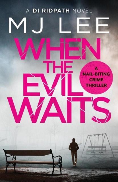 When the Evil Waits, M J Lee - Paperback - 9781800322561