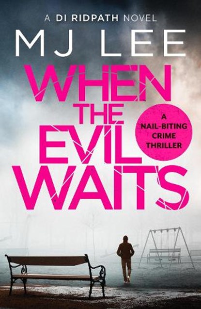 When the Evil Waits, M J Lee - Paperback - 9781800322561