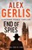 End of Spies, Alex Gerlis - Paperback - 9781800322608
