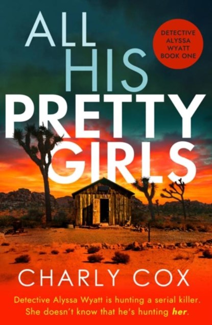 All His Pretty Girls, Charly Cox - Paperback - 9781800322806