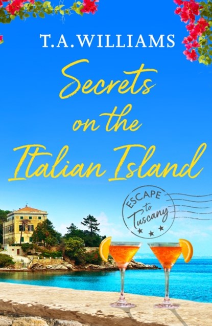 Secrets on the Italian Island, T.A. Williams - Paperback - 9781800322950