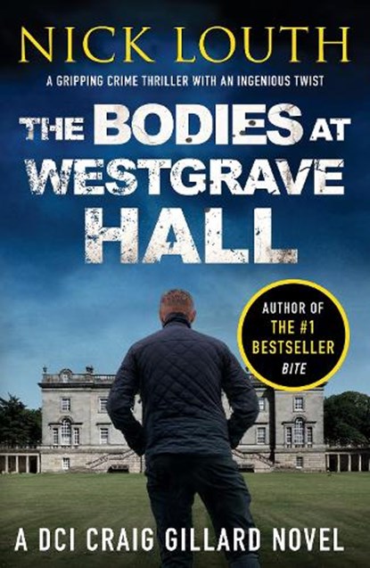 The Bodies at Westgrave Hall, Nick Louth - Paperback - 9781800323247