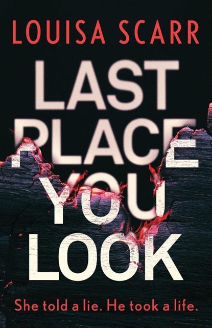Last Place You Look, Louisa Scarr - Paperback - 9781800323469