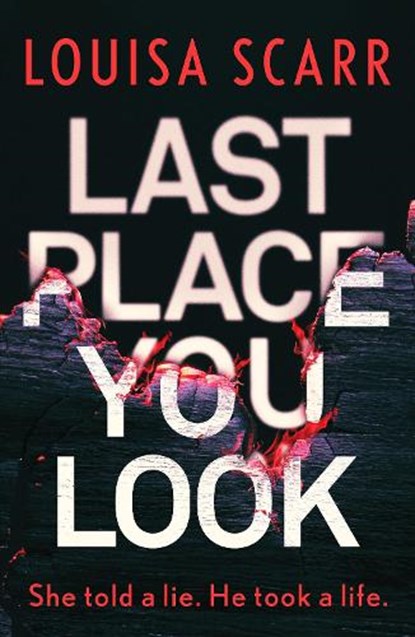 Last Place You Look, Louisa Scarr - Paperback - 9781800323469