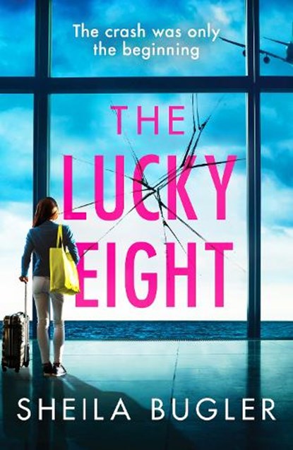 The Lucky Eight, Sheila Bugler - Paperback - 9781800323629