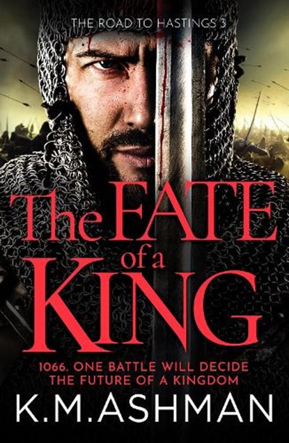 The Fate of a King, K. M. Ashman - Paperback - 9781800323681