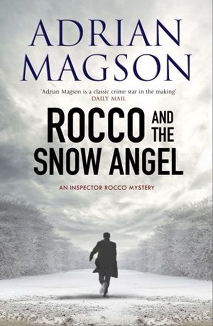 Rocco and the Snow Angel, Adrian Magson - Ebook - 9781800323865