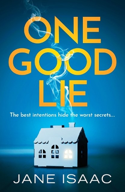 One Good Lie, Jane Isaac - Paperback - 9781800324015
