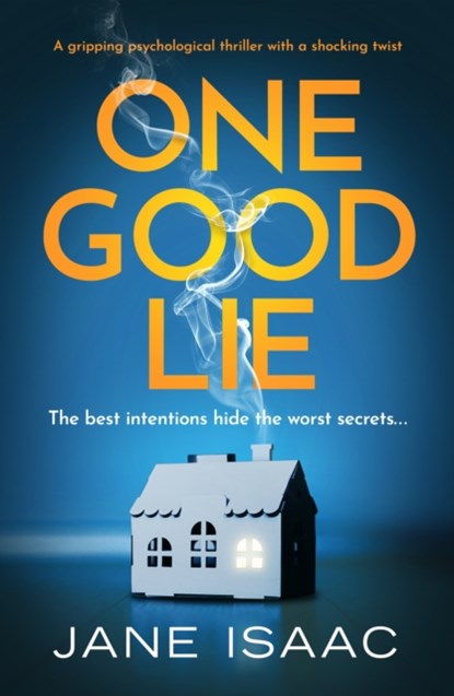 One Good Lie, Jane Isaac - Paperback - 9781800324015
