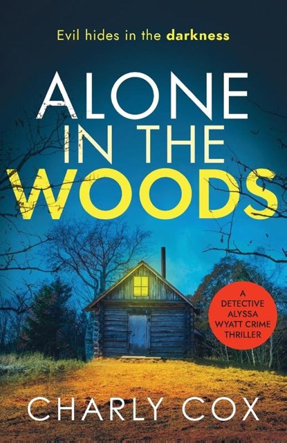 Alone in the Woods, Charly Cox - Paperback - 9781800325159