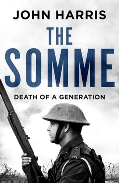 The Somme, John Harris - Ebook - 9781800325630