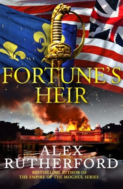 Fortune's Heir, Alex Rutherford - Ebook - 9781800325869