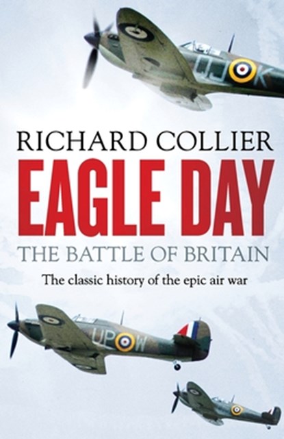 Eagle Day, Richard Collier - Paperback - 9781800325890