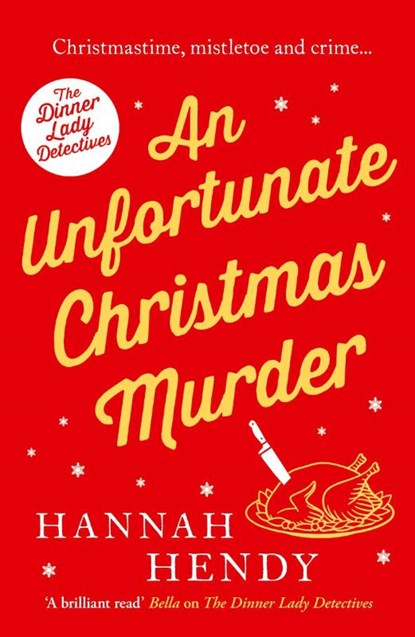 An Unfortunate Christmas Murder, Hannah Hendy - Paperback - 9781800326514