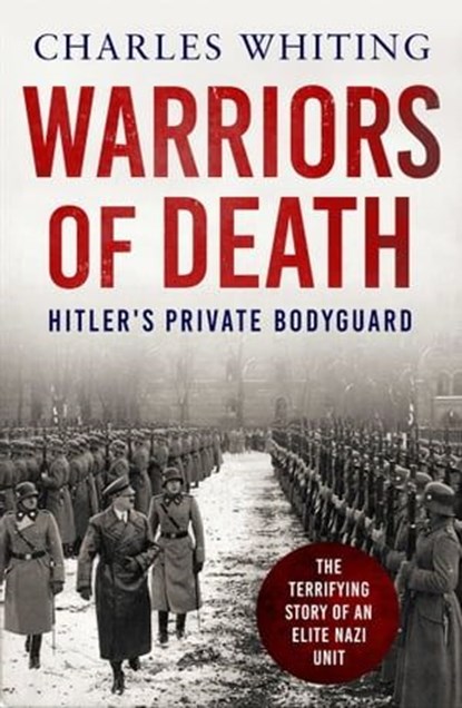 Warriors of Death, Charles Whiting - Ebook - 9781800326545