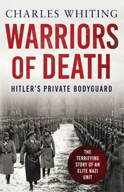 Warriors of Death, Charles Whiting - Paperback - 9781800326552