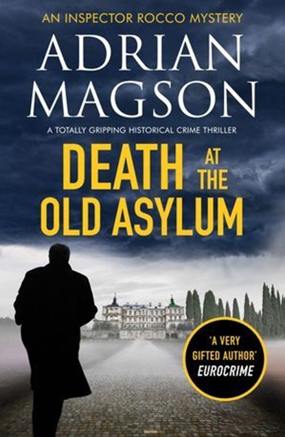 Death at the Old Asylum, Adrian Magson - Ebook - 9781800326859