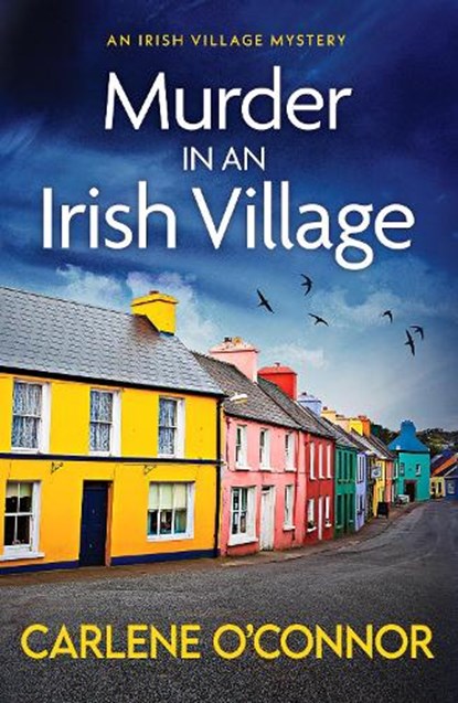 Murder in an Irish Village, Carlene O'Connor - Paperback - 9781800326873