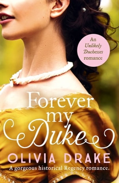 Forever My Duke, Olivia Drake - Ebook - 9781800327146