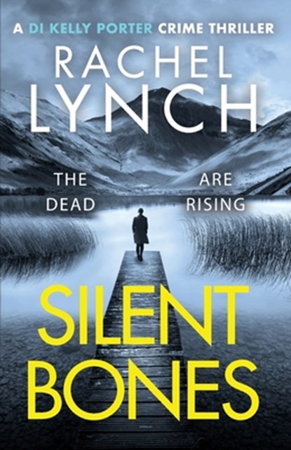 Silent Bones, Rachel Lynch - Paperback - 9781800327283