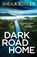 Dark Road Home, Sheila Bugler - Paperback - 9781800327368