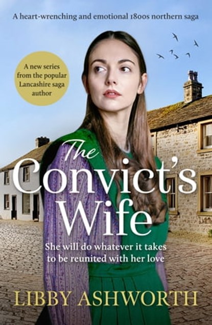 The Convict's Wife, Libby Ashworth - Ebook - 9781800327627