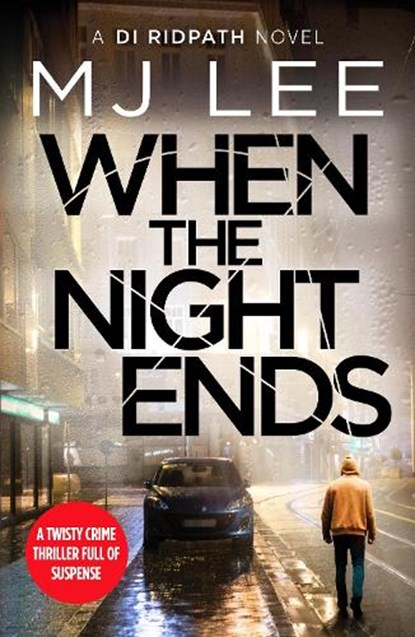 When the Night Ends, M J Lee - Paperback - 9781800327795