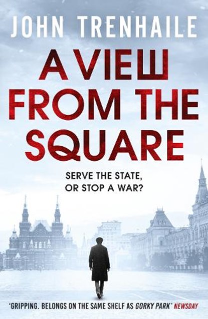 A View from the Square, TRENHAILE,  John - Paperback - 9781800327856
