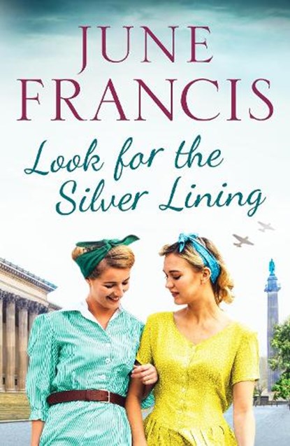 Look for the Silver Lining, June Francis - Paperback - 9781800328013