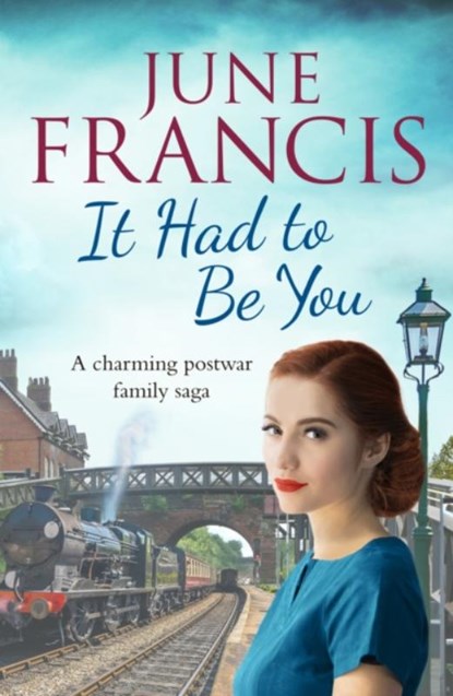 It Had To Be You, June Francis - Paperback - 9781800328372