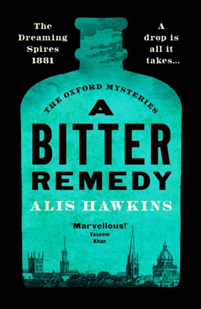 A Bitter Remedy, Alis Hawkins - Gebonden - 9781800328570