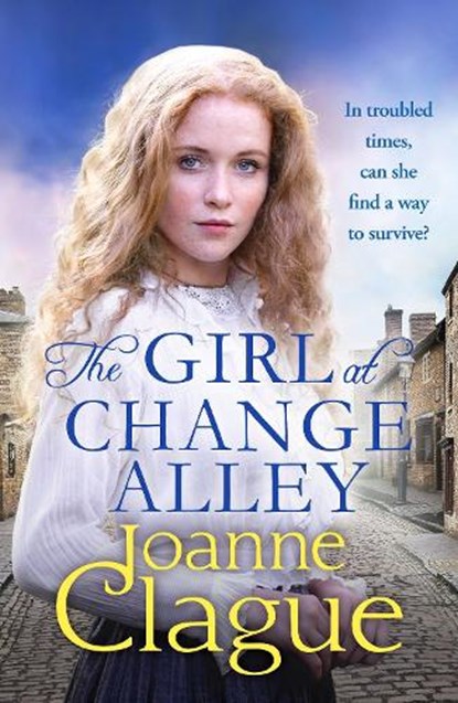 The Girl at Change Alley, Joanne Clague - Paperback - 9781800329508