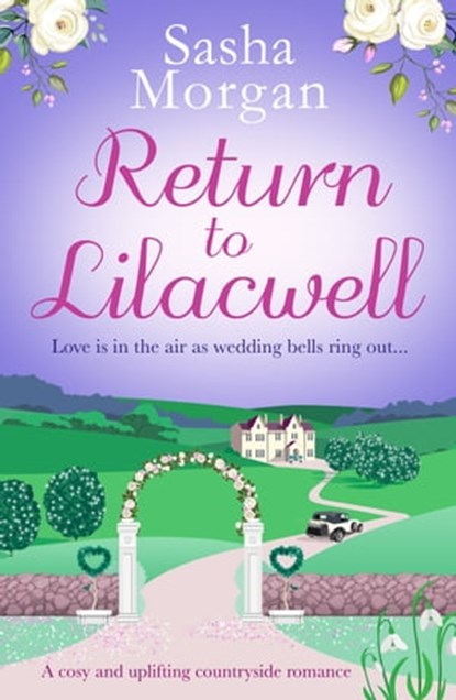 Return to Lilacwell, Sasha Morgan - Ebook - 9781800329607